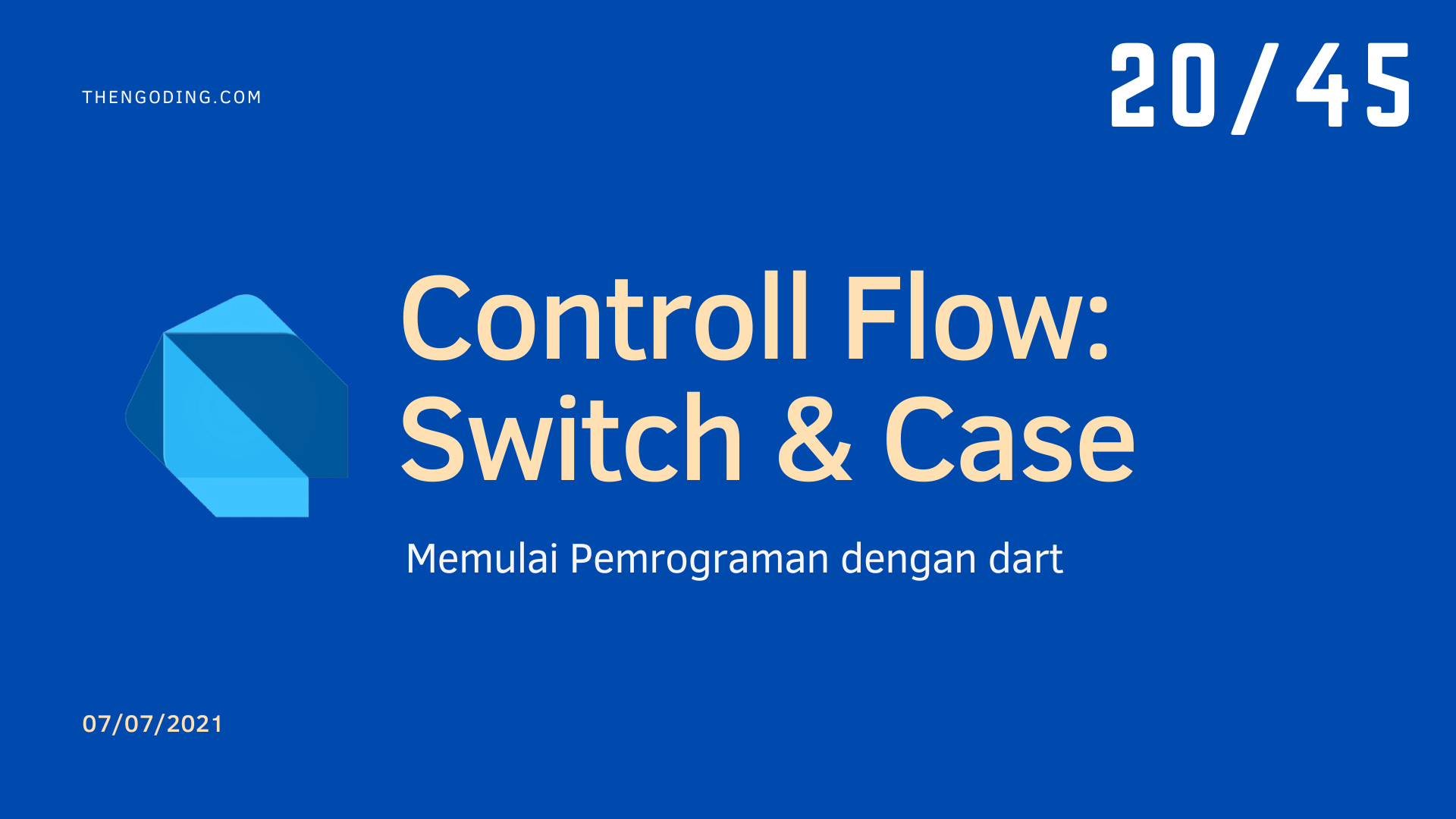 Dart Controll Flow - Switch and Case