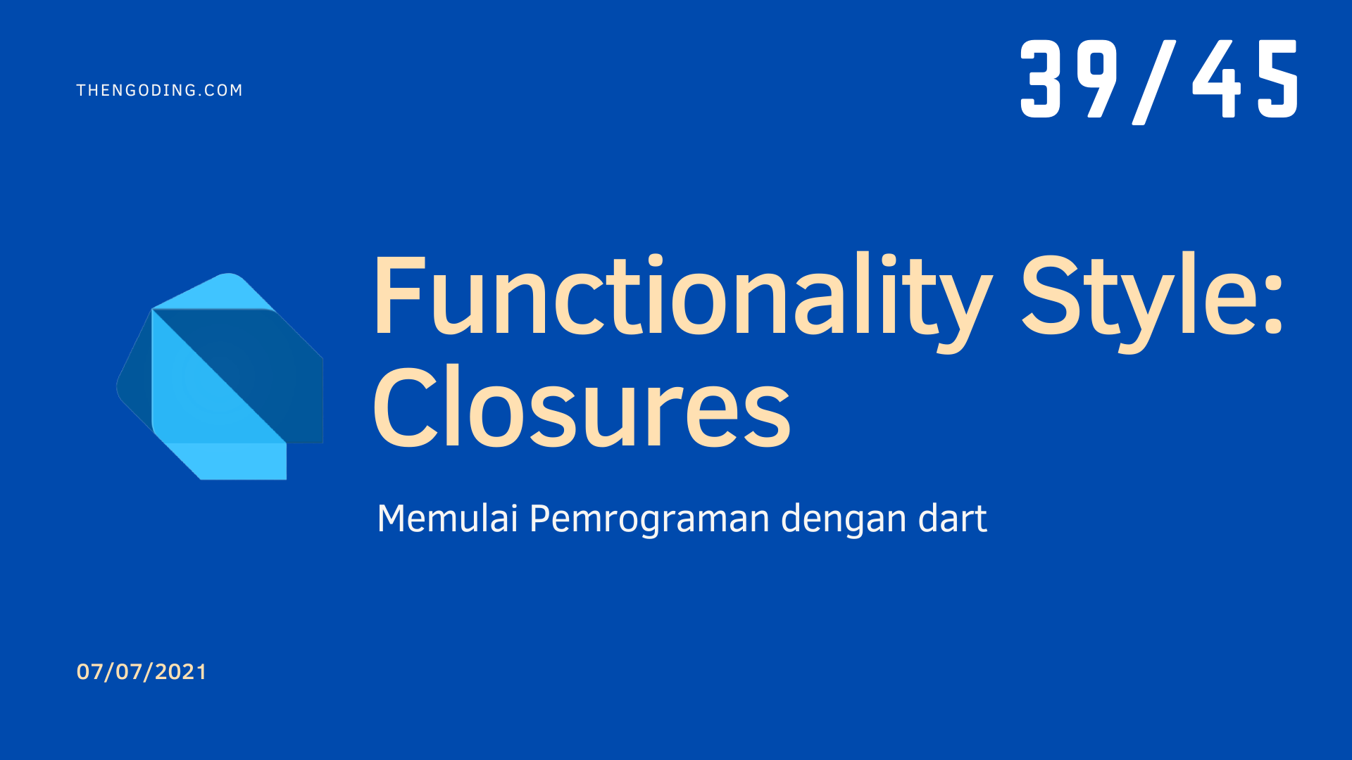 Functionality Styles pada dart - Closures